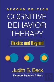 Cognitive Behavior Therapy, Second Edition