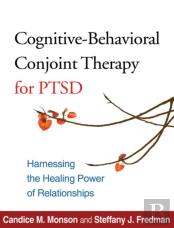 Cognitive-Behavioral Conjoint Therapy For Ptsd