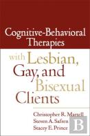 Cognitive-Behavioral Therapies With Lesbian, Gay, And Bisexual Clients