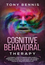 Cognitive Behavioral Therapy: 11 Powerfu