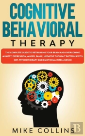 Cognitive Behavioral Therapy: An Effecti