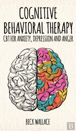 Bertrand.pt - Cognitive Behavioral Therapy: Cbt For An