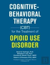 Cognitive-Behavioral Therapy (Cbt) For The Treatment Of Opioid Use Disorder