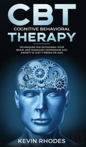 Cognitive Behavioral Therapy (Cbt)