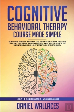 Bertrand.pt - Cognitive Behavioral Therapy Course Made Simple