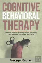 Cognitive Behavioral Therapy : Discover