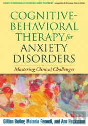 Cognitive-Behavioral Therapy For Anxiety Disorders