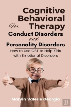 Bertrand.pt - Cognitive Behavioral Therapy For Conduct Disorders And Personality Disorders