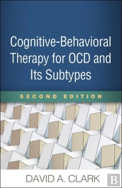 Bertrand.pt - Cognitive-Behavioral Therapy For Ocd And Its Subtypes, Second Edition