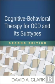 Cognitive-Behavioral Therapy For Ocd And Its Subtypes, Second Edition