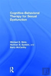 Cognitive-Behavioral Therapy For Sexual Dysfunction