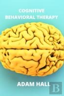 Cognitive Behavioral Therapy