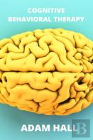 Cognitive Behavioral Therapy