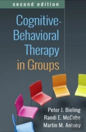 Cognitive-Behavioral Therapy In Groups, Second Edition