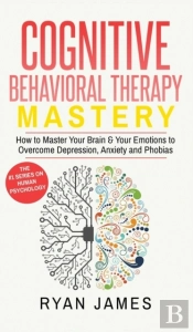 Cognitive Behavioral Therapy