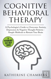 Cognitive Behavioral Therapy
