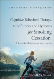 Cognitive-Behavioral Therapy, Mindfulness, And Hypnosis For Smoking Cessation