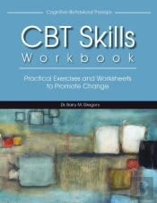 Cognitive-Behavioral Therapy Skills Work
