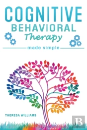 Cognitive Behavioral Therapy