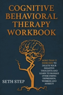 Bertrand.pt - Cognitive Behavioral Therapy Workbook