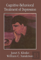 Cognitive-Behavioral Treatment Of Depression