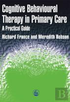 Cognitive Behaviour Therapy In Primary Care