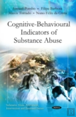 Bertrand.pt - Cognitive-Behavioural Indicators Of Substance Abuse
