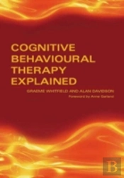 Cognitive Behavioural Therapy Explained