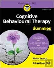 Cognitive Behavioural Therapy For Dummies