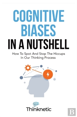Bertrand.pt - Cognitive Biases In A Nutshell