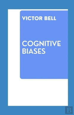Bertrand.pt - Cognitive Biases