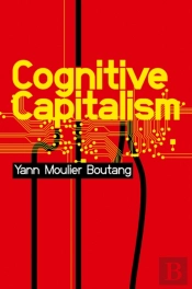 Cognitive Capitalism