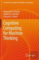 Cognitive Computing For Machine Thinking