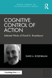 Cognitive Control Of Action