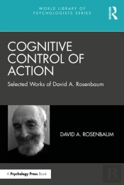 Cognitive Control Of Action