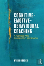 Cognitive-Emotive-Behavioural Coaching