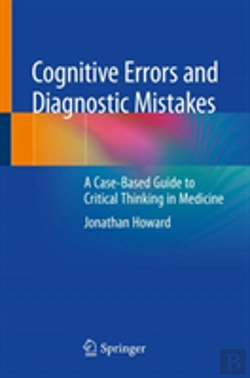 Bertrand.pt - Cognitive Errors And Diagnostic Mistakes