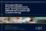 Cognitive Foundations For Improving Mathematical Learning