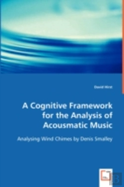 Bertrand.pt - Cognitive Framework For The Analysis Of Acousmatic Music