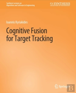 Bertrand.pt - Cognitive Fusion For Target Tracking