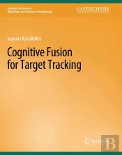Cognitive Fusion For Target Tracking