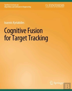 Bertrand.pt - Cognitive Fusion For Target Tracking