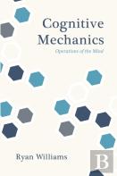 Cognitive Mechanics