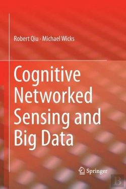 Bertrand.pt - Cognitive Networked Sensing And Big Data