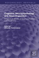 Cognitive Neuropsychology And Neurolinguistics