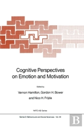 Cognitive Perspectives On Emotion And Motivation