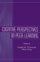 Cognitive Perspectives On Peer Learning