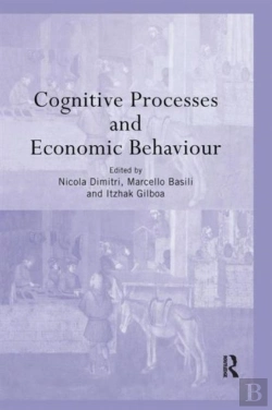 Bertrand.pt - Cognitive Processes And Economic Behaviour