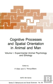 Cognitive Processes And Spatial Orientation In Animal And Man
