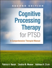 Cognitive Processing Therapy For Ptsd, Second Edition